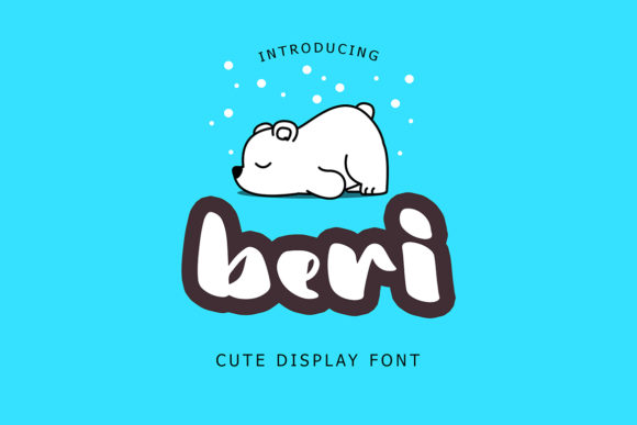Beri: A Playful Display Font for Modern Digital Marketing