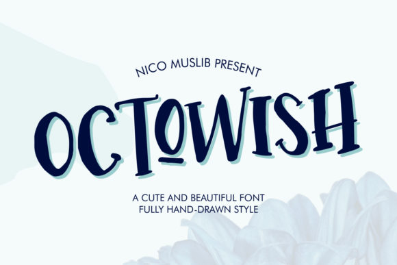Octowish Review: A Cute and Quirky Display Font