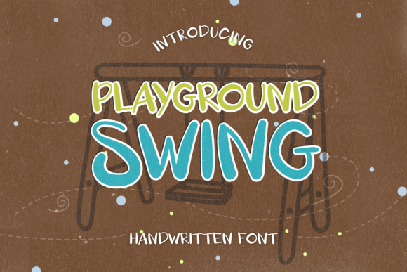 Playground Swing Font Review for Makers and Creative Businesses