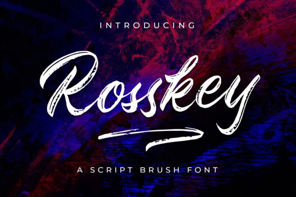 Rosskey: The Brush Pen Display Font for Campaign Impact