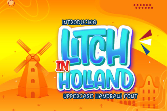The Litch in Holland Display Font: A Maker's Typography Review